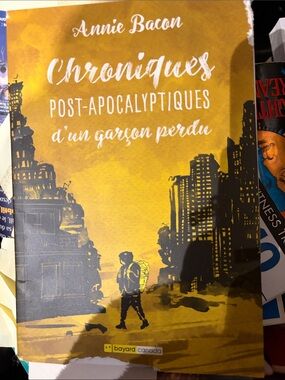 Chroniques Post-Apocalyptiques d'un garçon perdu - Yellow Cover